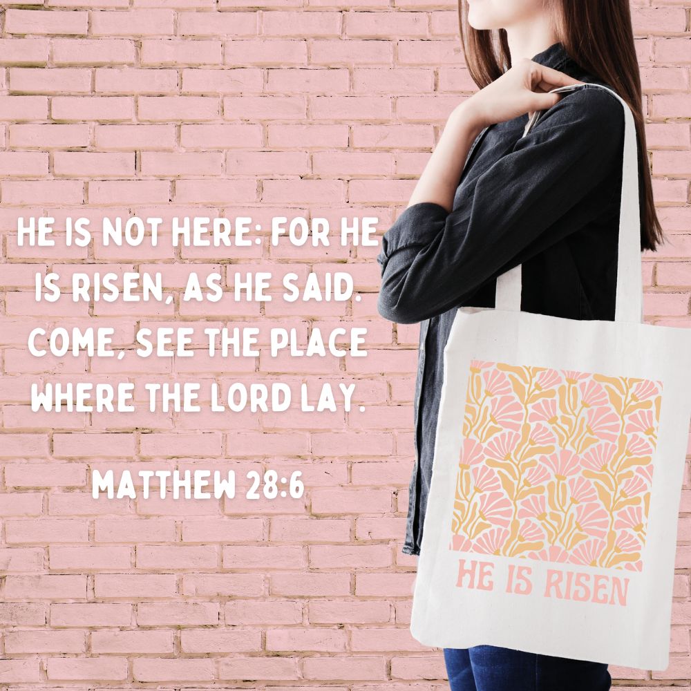 HE IS RISEN Tote Bag